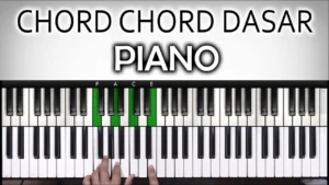 chord-piano-dasar-langkah-awal-menuju-pianis-profesional